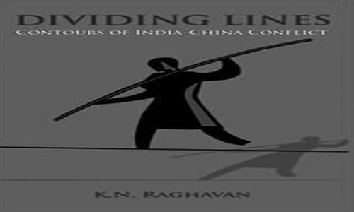 Dividing Lines: Contours of India-China Conflict (Leadstart Publishing, August 1, 2012), written by K.N. Raghavan