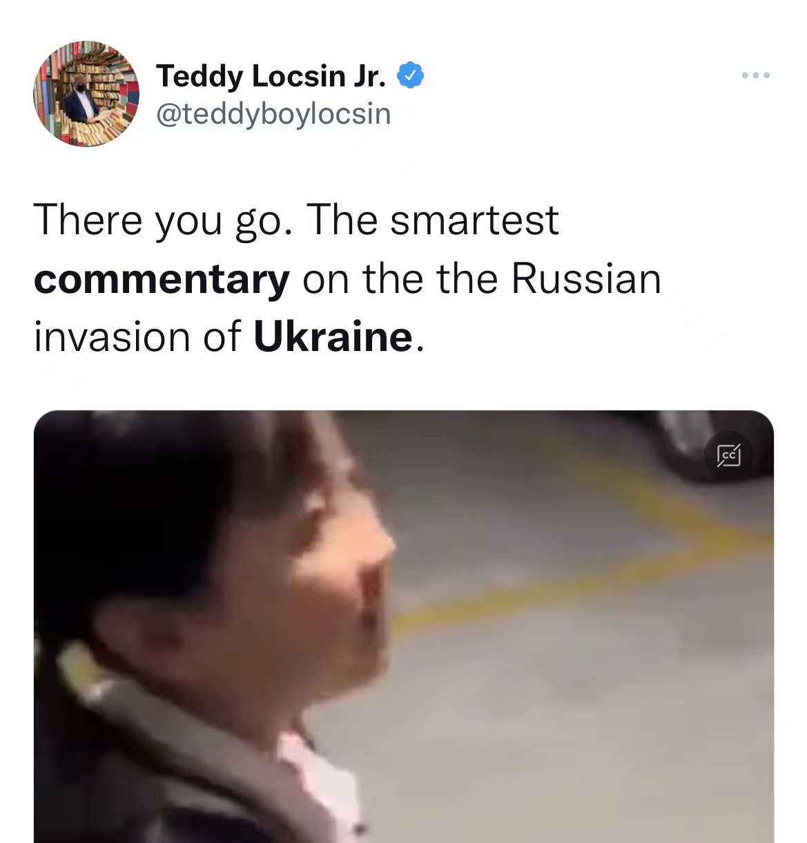 The Philippine Foreign Affairs Secretary, Teodoro Locsin Jr., praised the girl's commantary of Russia-Ukraine conflict as the 'smartest'. Source: Twitter